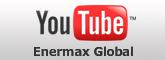 YouTube ENERMAX Globalサイトはこちら